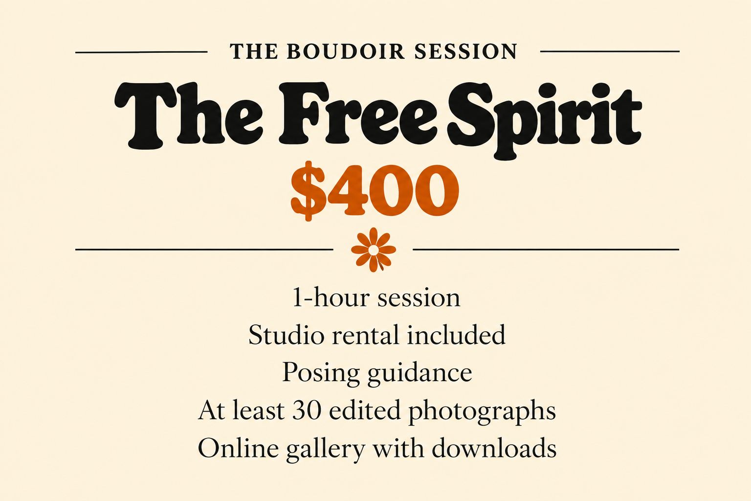 Advertisement for The Boudoir Session called The Free Spirit, priced at $400, including a 1-hour session, studio rental, posing guidance, at least 30 edited photographs, and online gallery downloads.