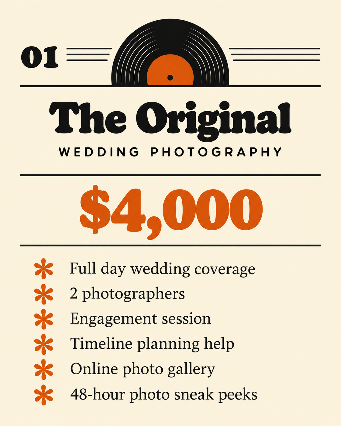 Poster advertising wedding photography package for $4,000, includes full day coverage, 2 photographers, engagement session, timeline planning assistance, online gallery, and 48-hour sneak peeks, with a retro vinyl record graphic at the top.