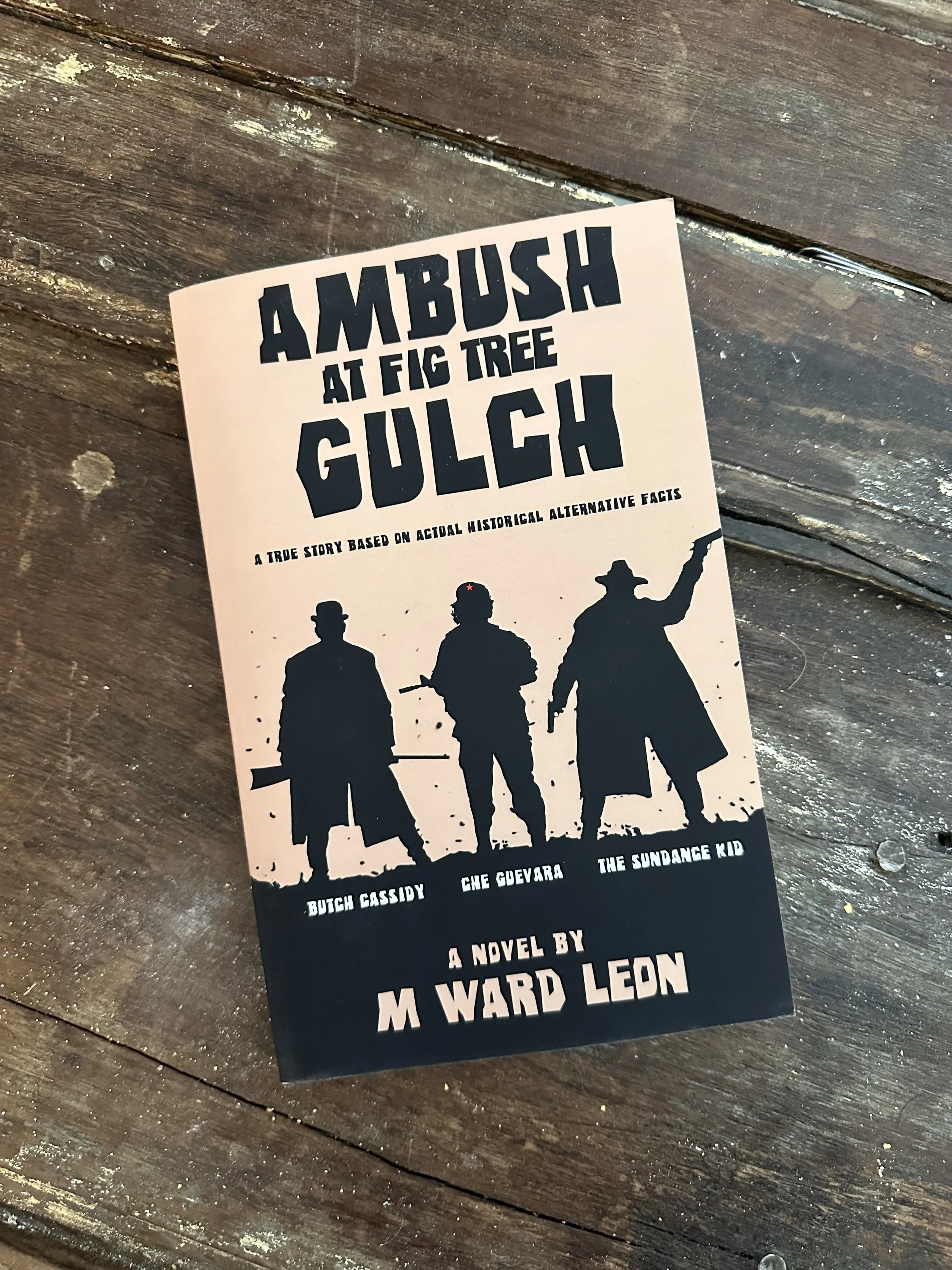 AMBUSH AT FIG TREE GULCH