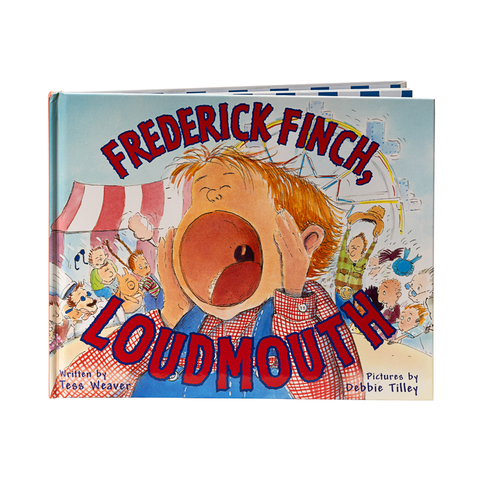 The cover of the Tess Weaver children’s book titled Frederick Finch, Loudmouth featuring a kid with a huge open mouth, red and white checkered shirt and overalls, against a state fair background.