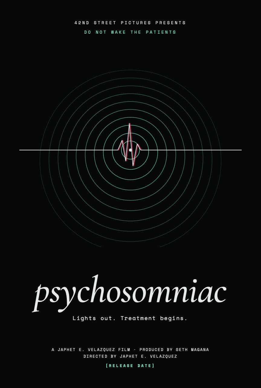 Psychosomniac film poster featuring a heartbeat line over concentric circles, with the tagline “Lights out. Treatment begins.”