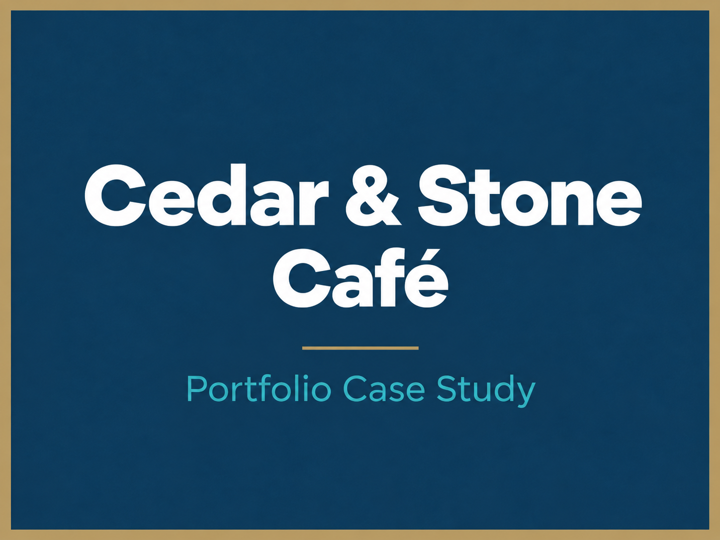 Cedar & Stone Cafe- Bank Business Plan