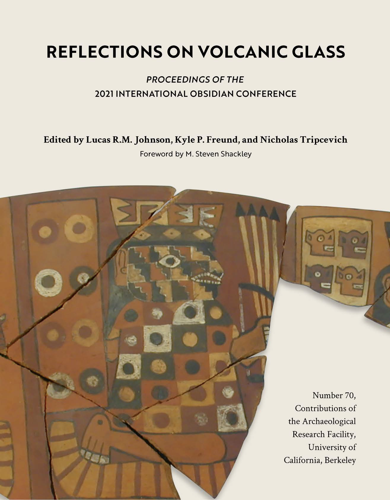 Contributions of the Archaeological Research Facility, Vol. 70