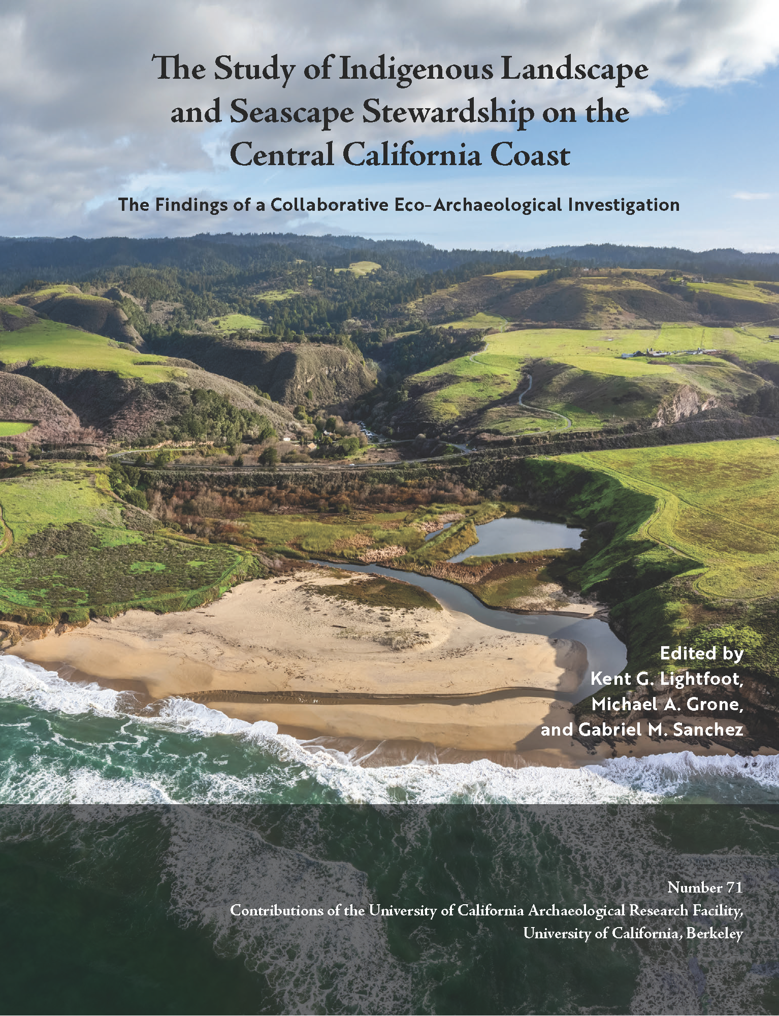 Contributions of the Archaeological Research Facility, Vol. 71