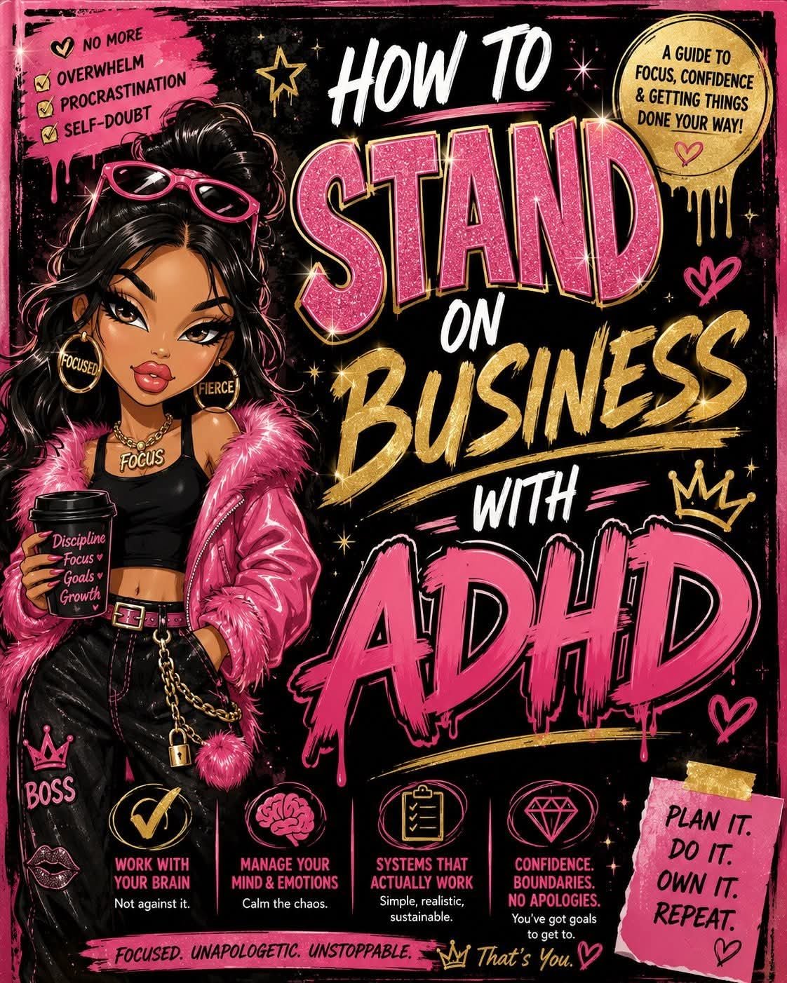 STAND ON BUSINESS ADHD