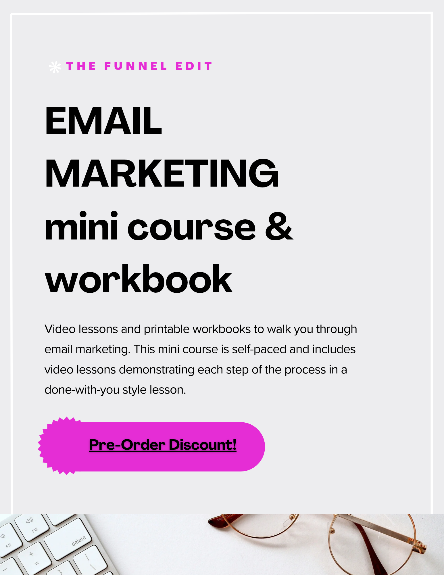 PRE-ORDER | Email Marketing Mini Course