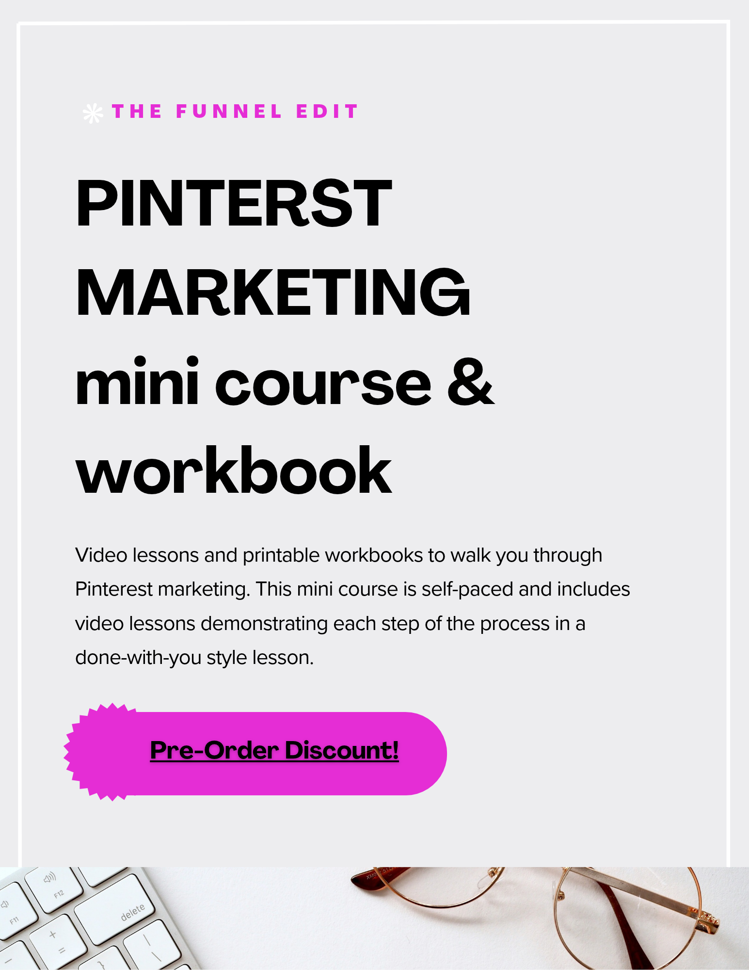 PRE-ORDER | Pinterest Marketing Mini Course