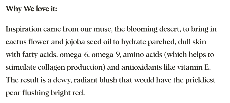 A text block titled "Why We love it:" describing the inspiration from a blooming desert, using cactus flower and jojoba seed oil for skin hydration, collagen stimulation, and antioxidants, resulting in a dewy, radiant blush resembling a prickle pear flush.