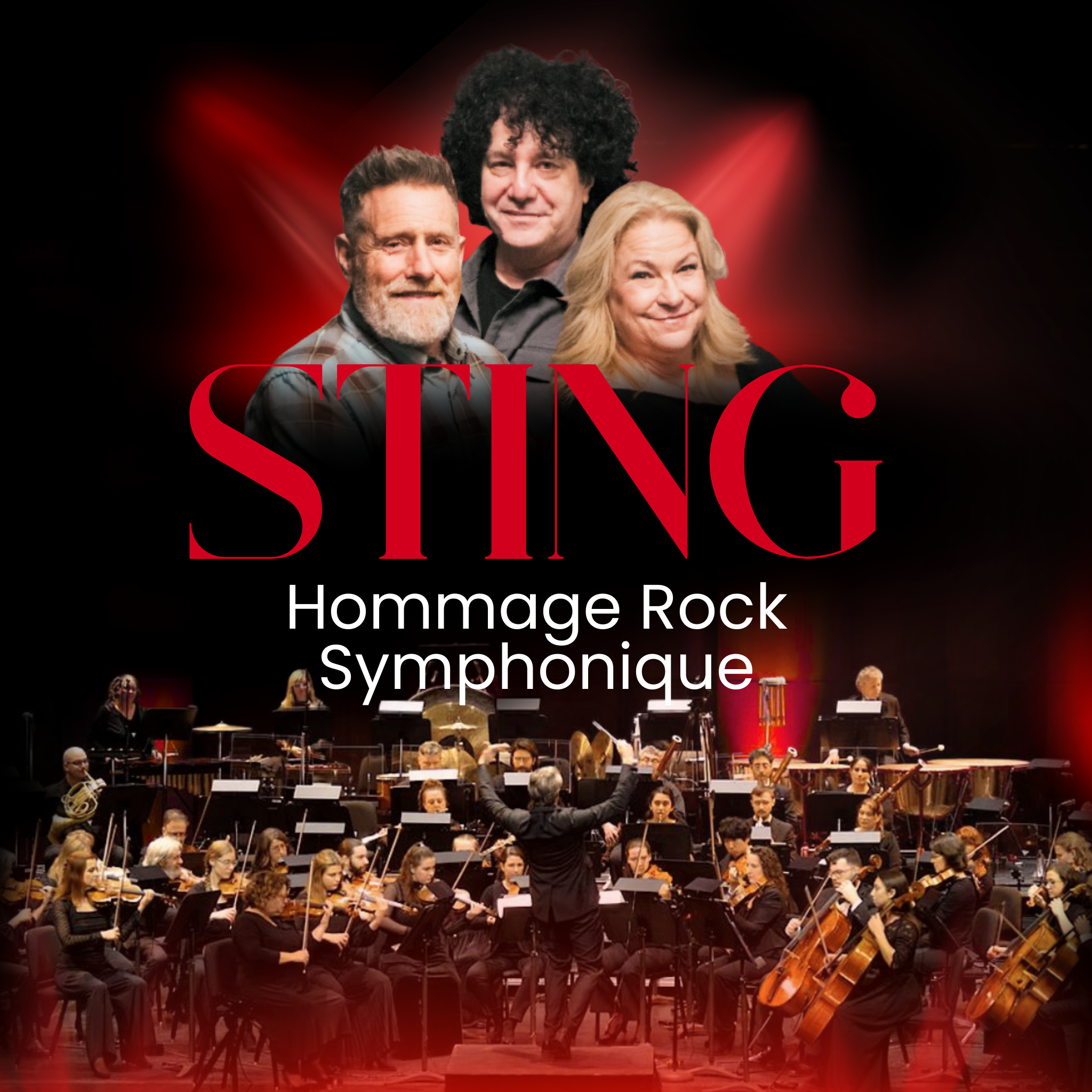 STING, HOMMAGE ROCK SYMPHONIQUE - Une célébration de son répertoire