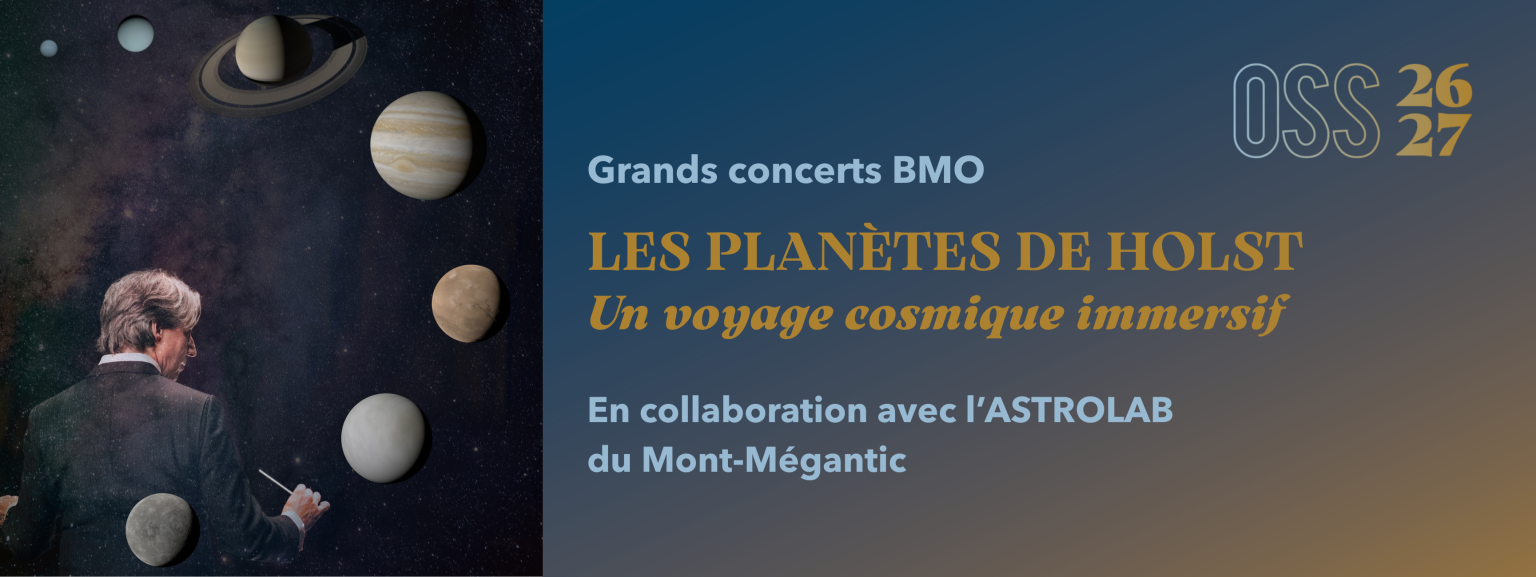 LES PLANÈTES DE HOLST - Un voyage cosmique immersif