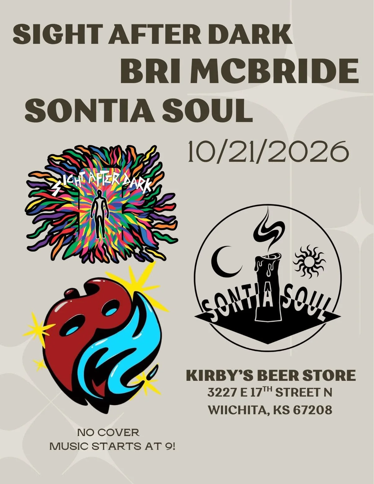 Event poster for 'Sight After Dark' featuring performers Bri McBride and Sontia Soul, scheduled for October 21, 2026, at Kirby’s Beer Store in Wichita, Kansas. The poster includes colorful artwork with a human figure surrounded by vibrant lines, a theatrical mask, and a candle logo with celestial symbols. It notes no cover charge and music starting at 9 PM.