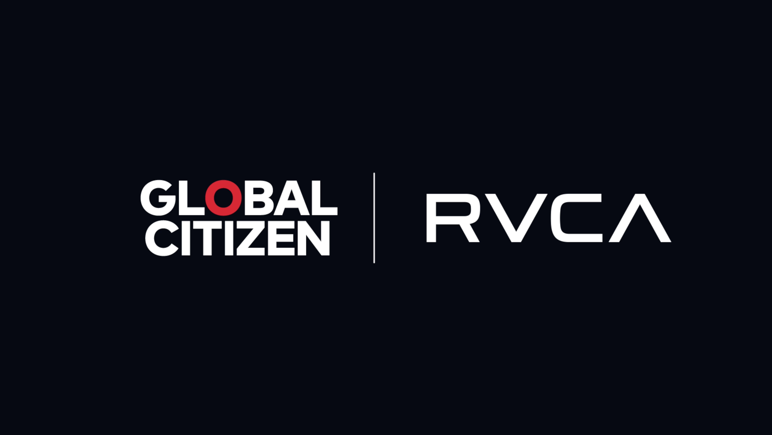 GLOBAL CITIZEN | RVCA 2026