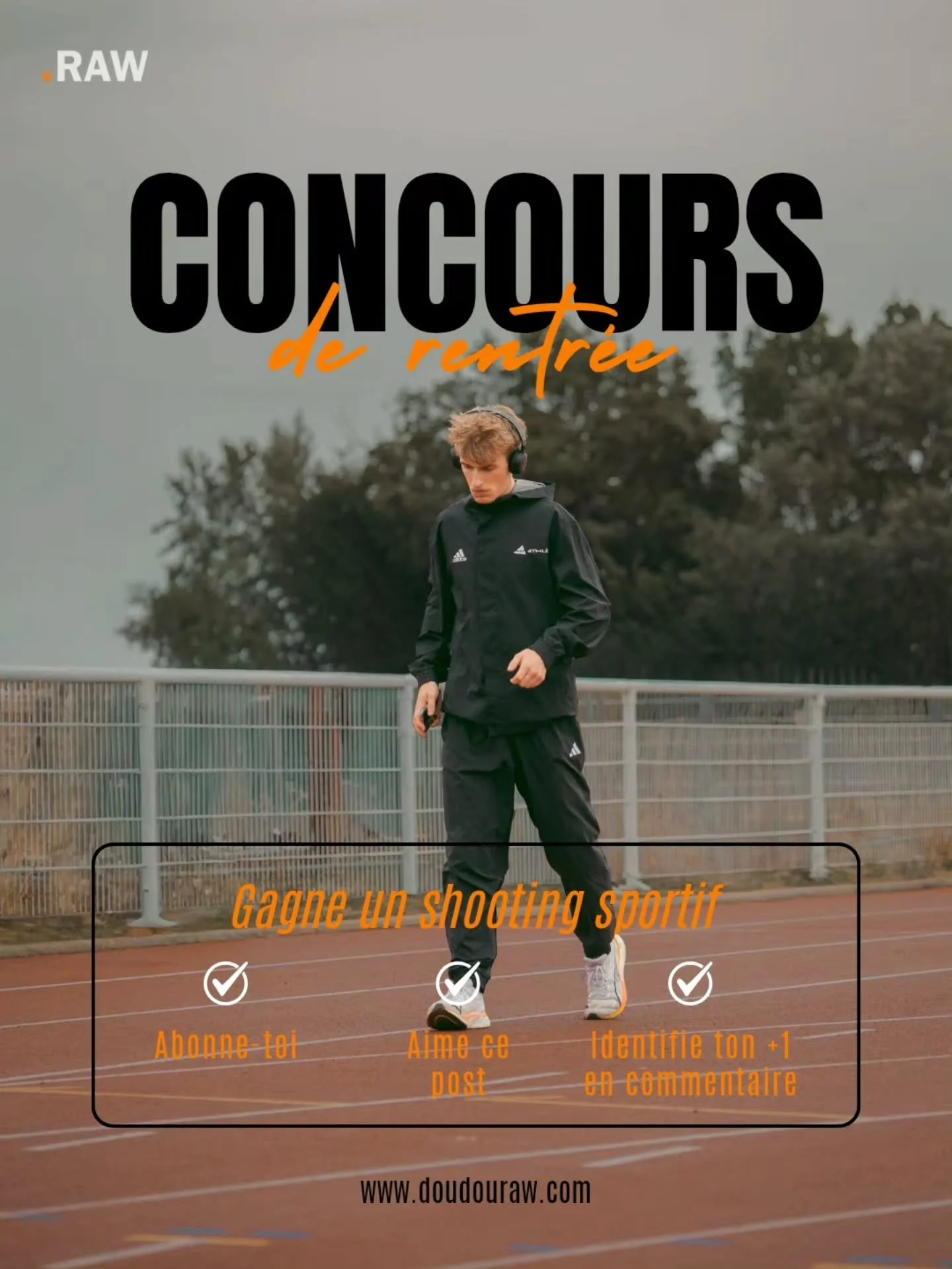📸💥 CONCOURS @doudou.raw 💥📸

&Agrave; GAGNER : un shooting photo sportif d'une valeur de 320 &euro; 🎁

Athl&egrave;te, sprinteur, hurdleur, footeux, rugbyman ou combattant : c'est le moment d'avoir enfin des photos pros de tes perfs 🏃&zwj;♂️💨

