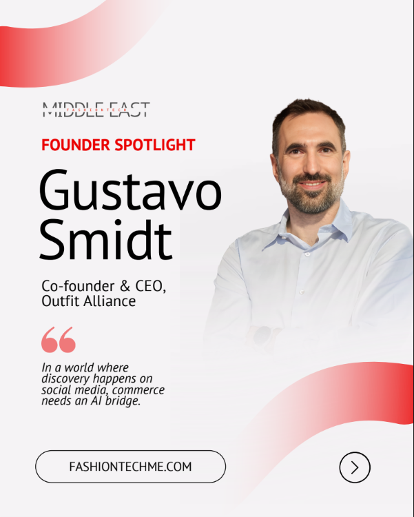 Founder Spotlight graphic featuring Gustavo Smidt, co-founder and CEO of Outfit Alliance, with portrait and quote about AI connecting social media and commerce.