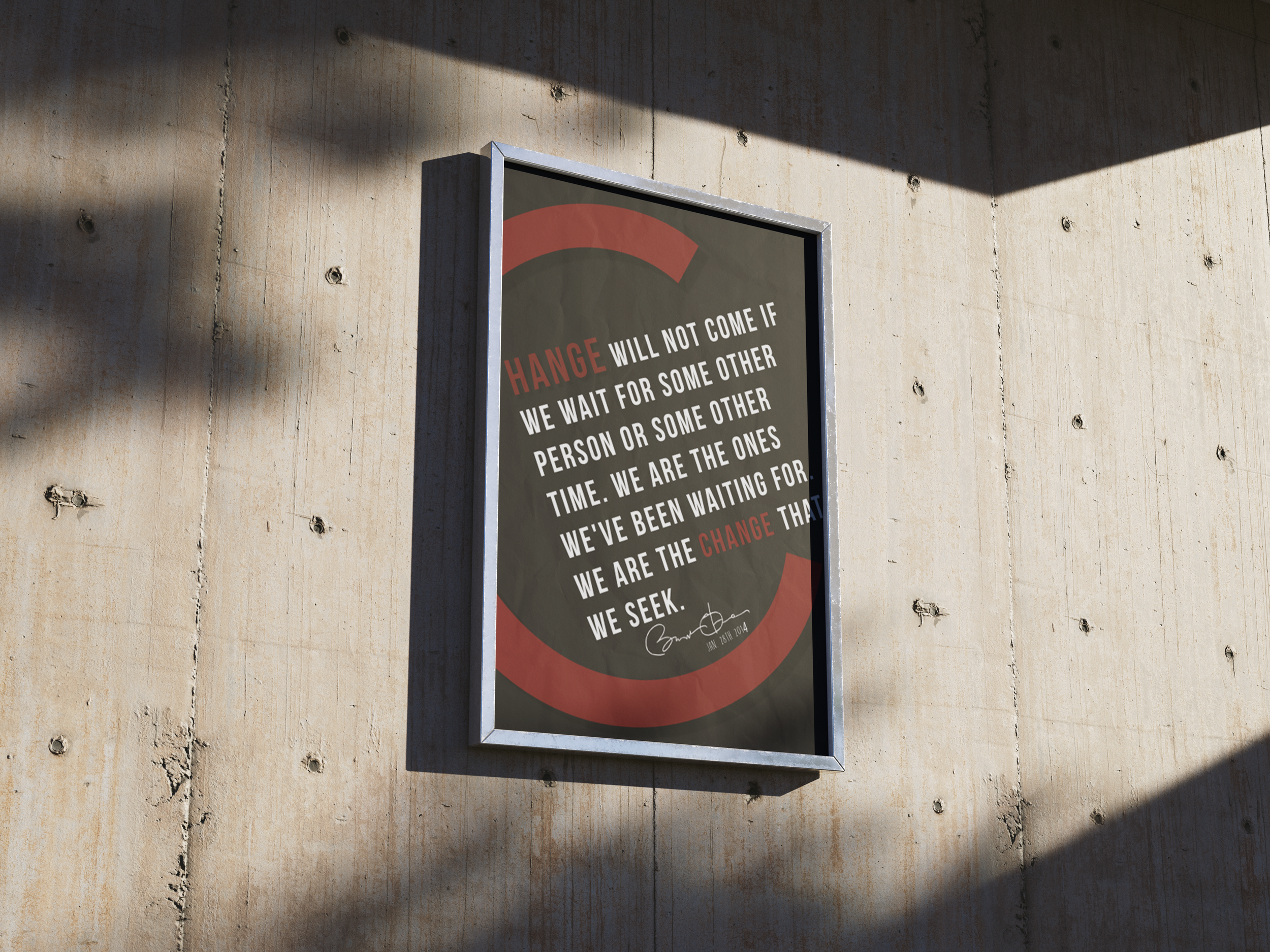 Sign on a concrete wall with a message about change and waiting, partially illuminated by sunlight.