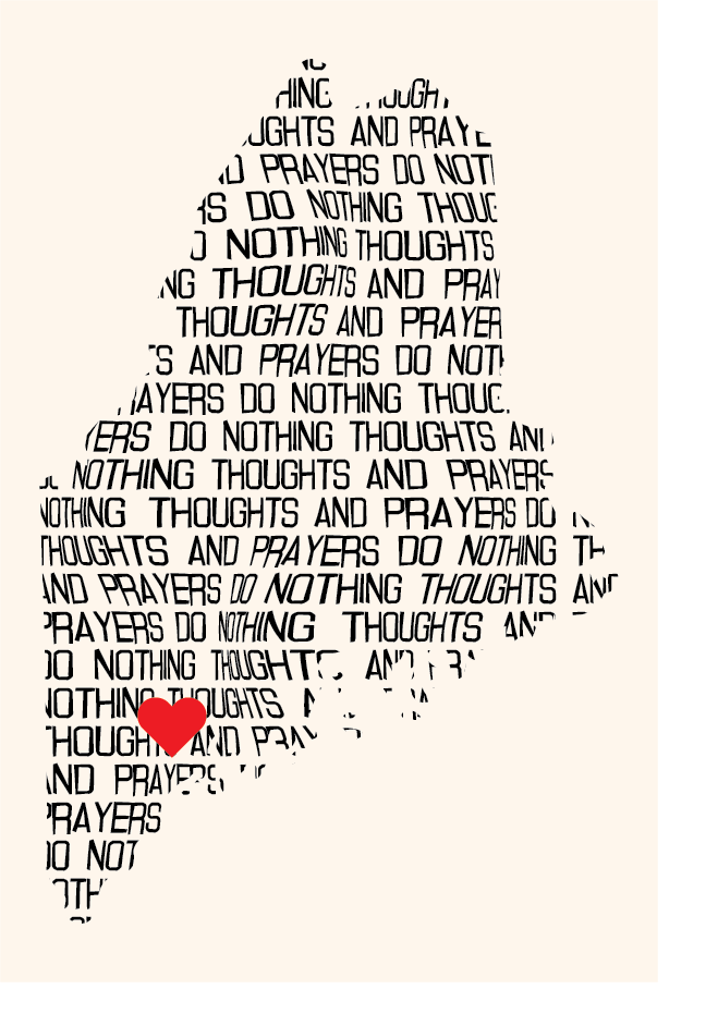 Text in the shape of a heart that reads, "Thoughts and prayers do not." A red heart icon is inside the shape near the bottom left side.
