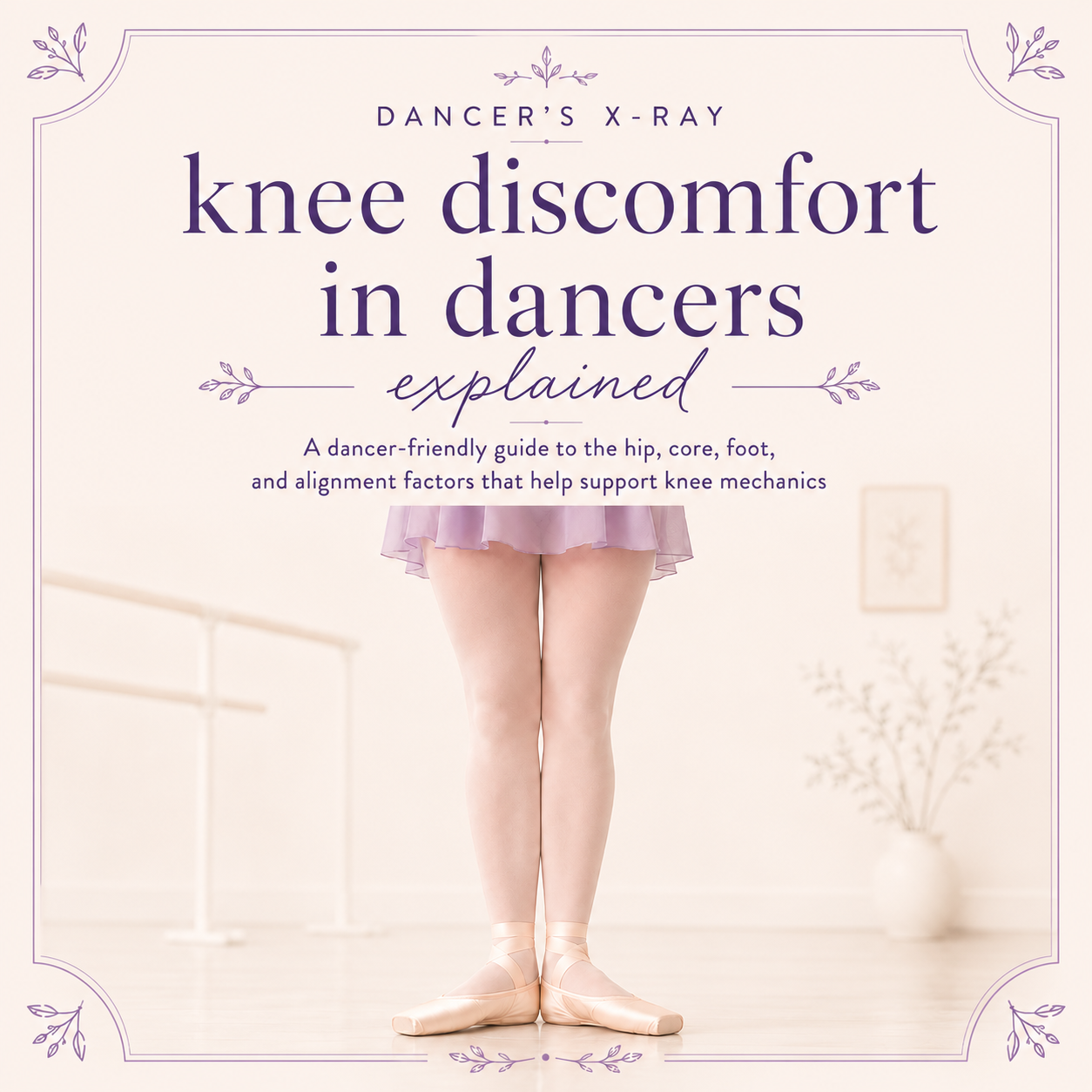 Knee Discomfort in Dancers