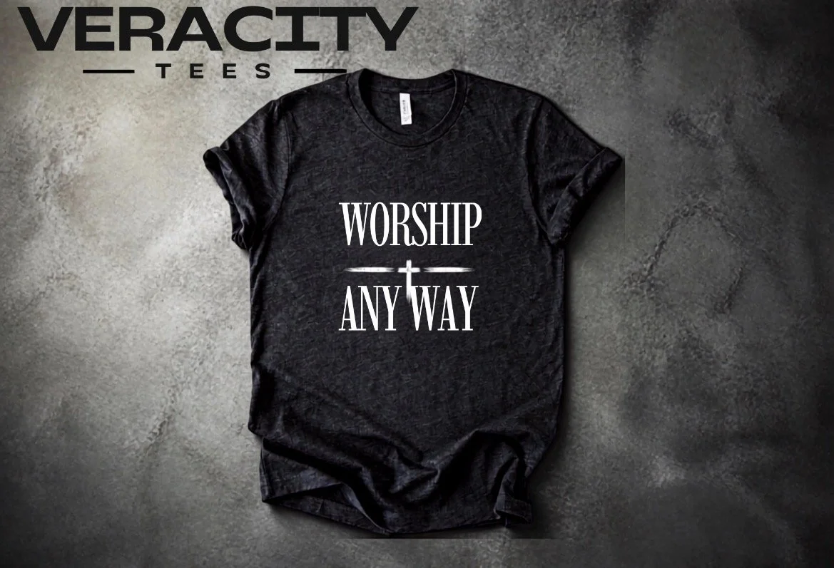 Worship anyway