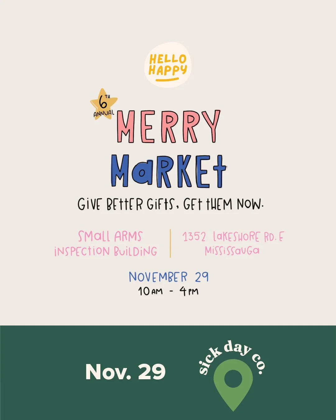 Event flyer for the 6th Annual Merry Market, featuring colorful text with event details including date, time, location, and slogan 'Give Better Gifts. Get Them Now.' The flyer has a light background with a dark green footer.