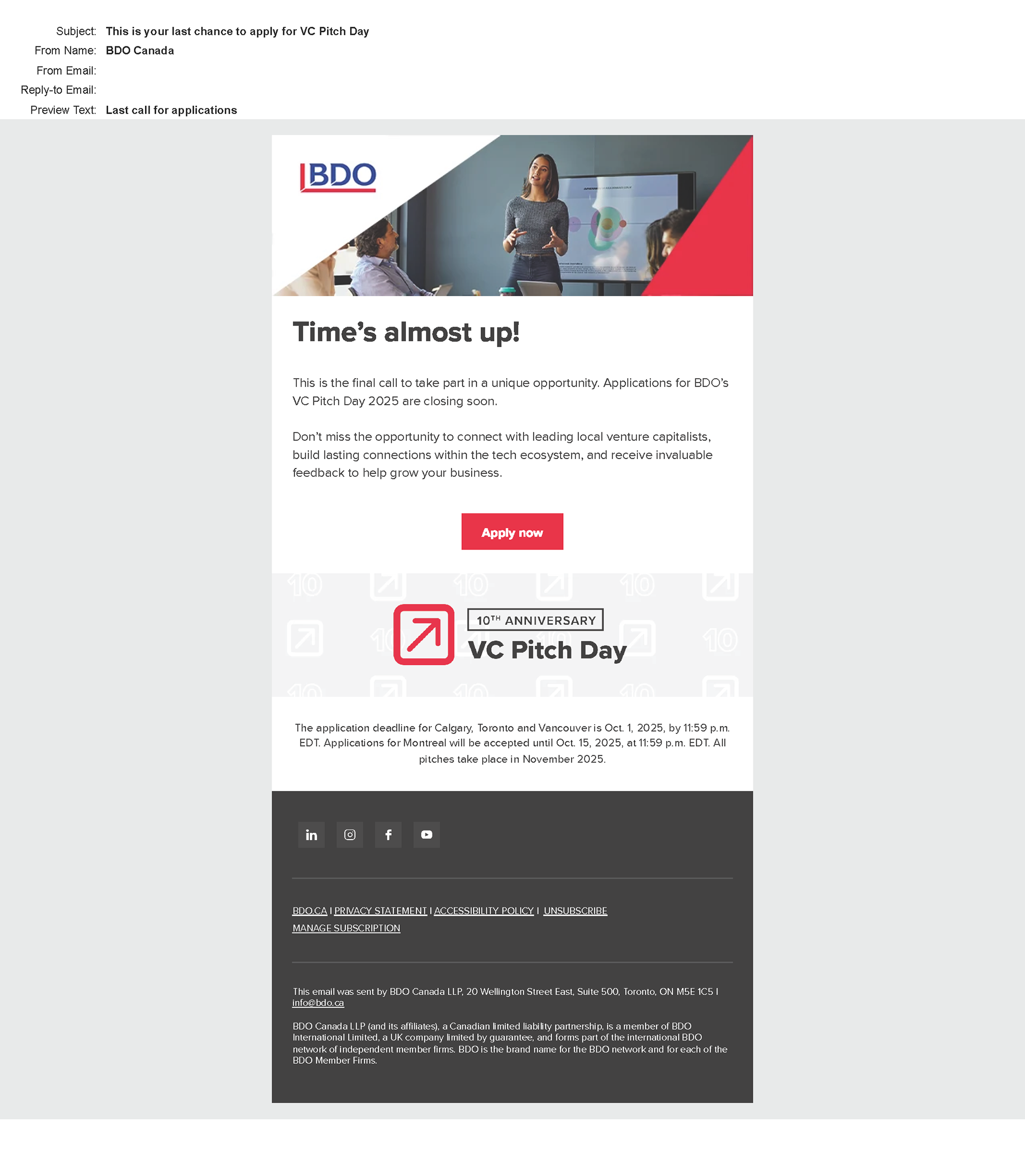 Email from BDO Canada announcing last call for applications for VC Pitch Day 2025, featuring a woman presenting to an audience with a screen behind her. The email includes a red 'Apply now' button and details about application deadlines and contact information.