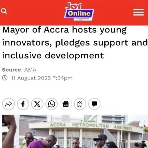Screenshot of a news article on Joy Online titled 'Mayor of Accra hosts young innovators, pledges support and inclusive development,' with a photo showing people gathered in front of the Accra Metropolitan Assembly building.
