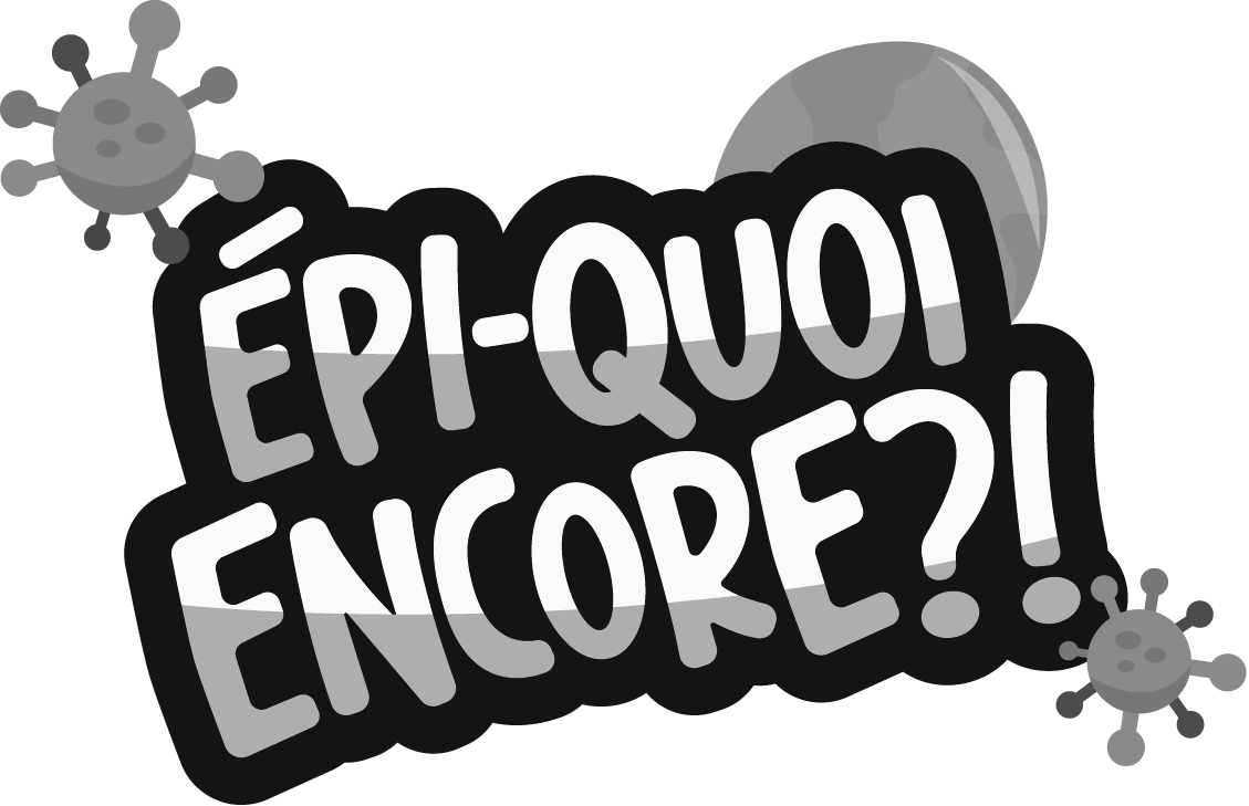 Text in jagged speech bubble saying "Épi-quoi encore?!" with cartoon virus illustrations and a partial moon in the background.