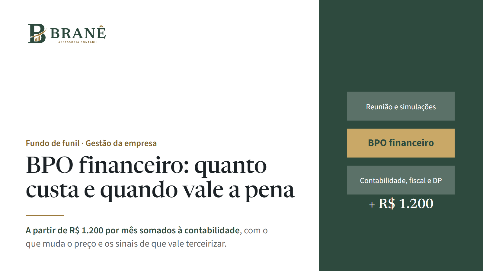 BPO financeiro: quanto custa e quando vale a pena terceirizar o financeiro