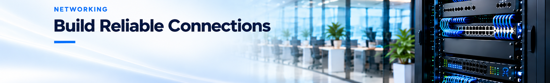 Build Reliable Connections Networking infrastructure with server rack, managed switches and structured Ethernet cabling in a modern office.