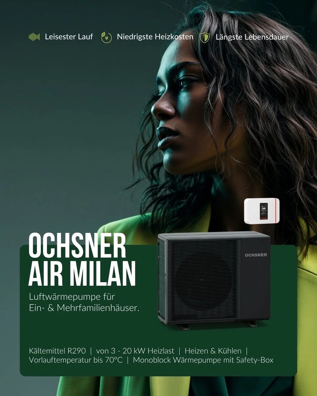 Produktbild einer Luftwärmepumpe OCHSNER AIR MILAN für Ein- und Mehrfamilienhäuser, mit technischen Details und einem Frauenporträt im Hintergrund.