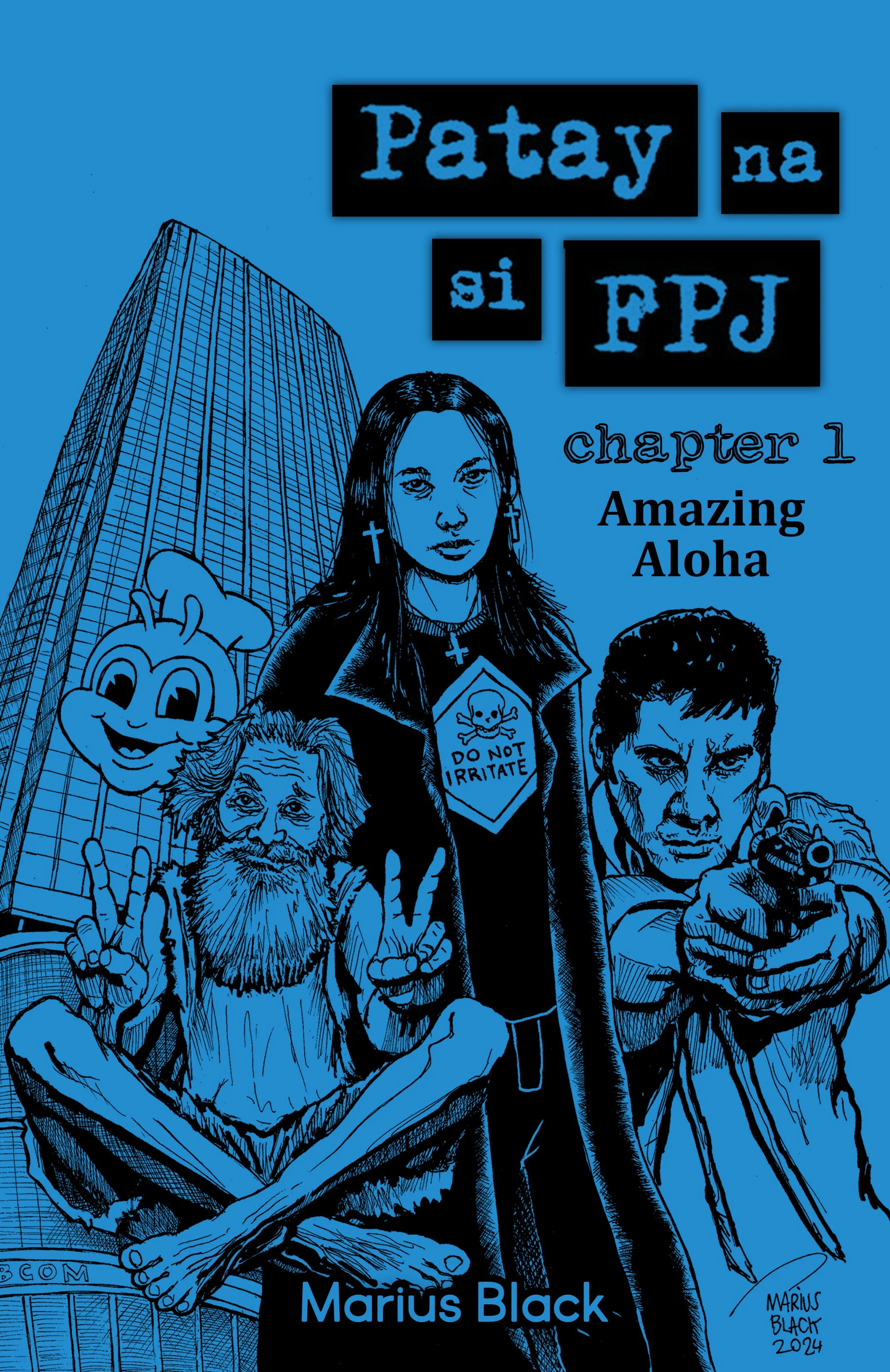 PATAY NA SI FPJ Chapter 1 by Marius Black (1).jpg
