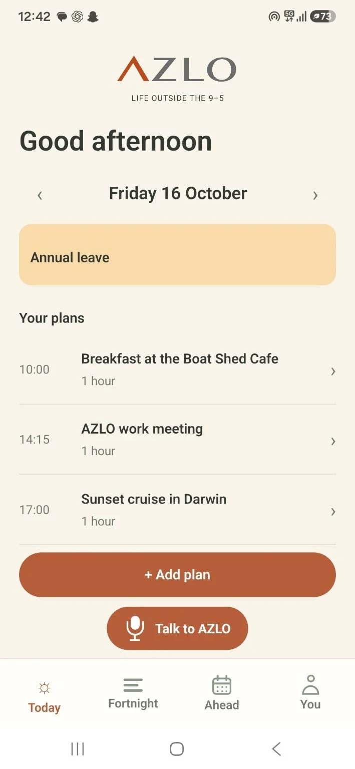 AZLO Today screen showing annual leave, personal plans, Add plan and Talk to AZLO.
