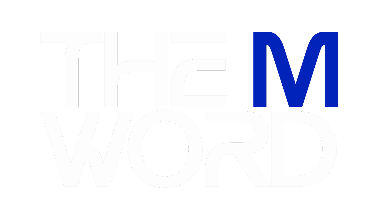 The M Word