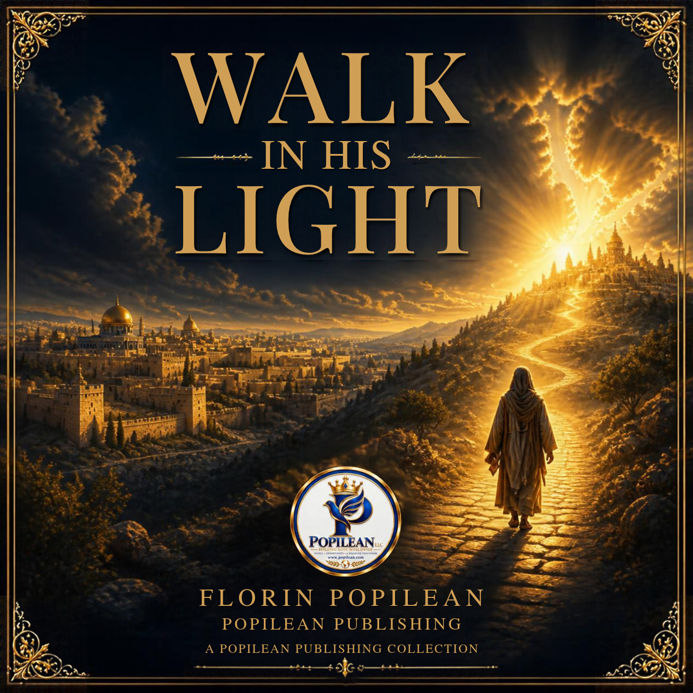 WALK IN HIS LIGHT