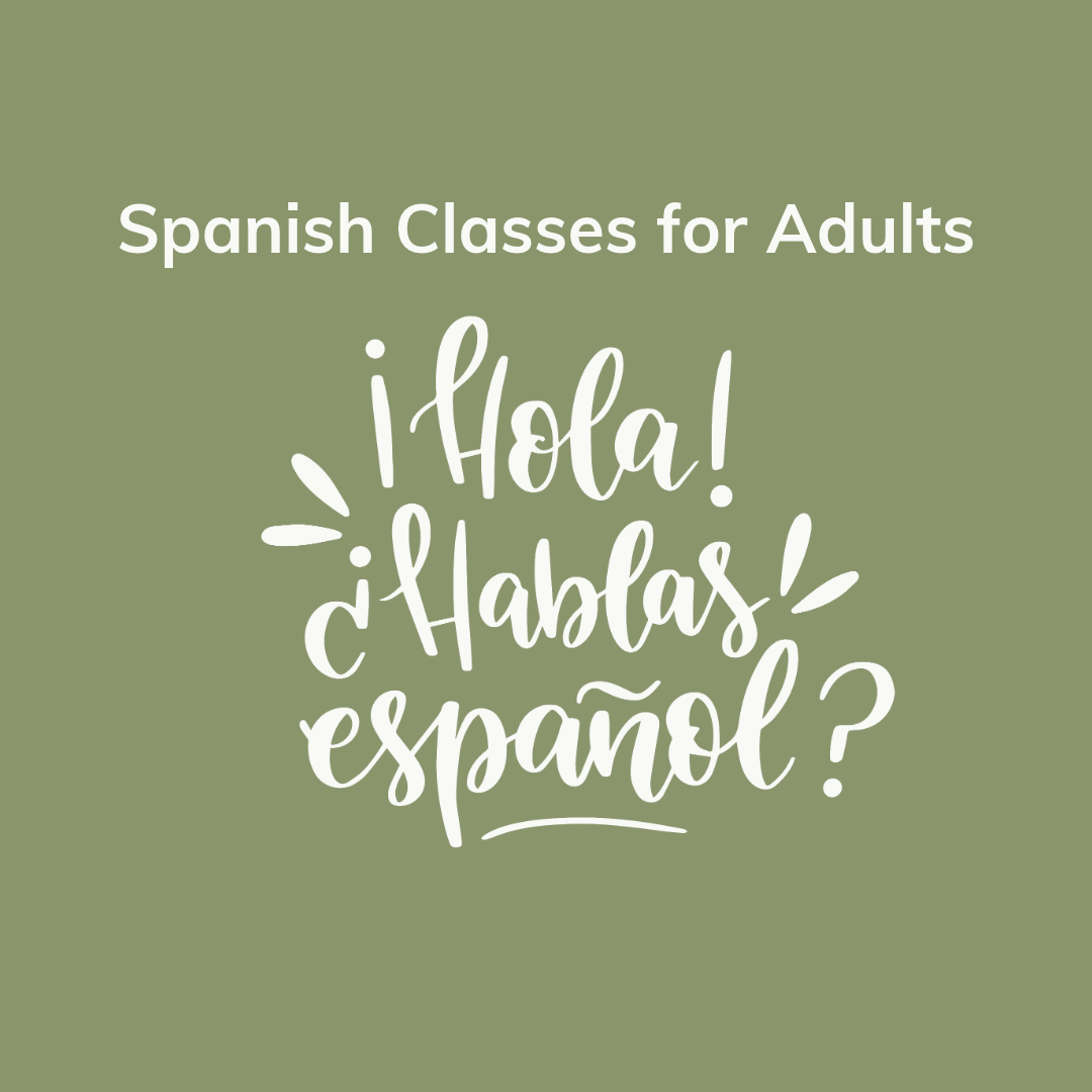 Spanish Level 1 – Adults Ages 15+ | Okotoks | Feb 2027