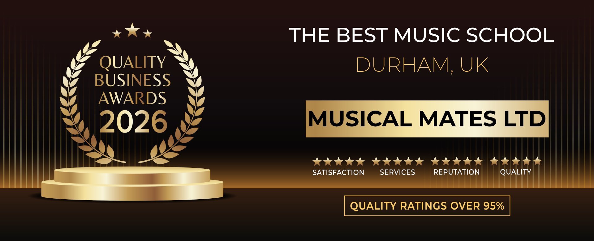 Quality Business Awards 2026: Musical Mates Ltd, The Best Music School, Durham UK, with quality ratings over 95%
