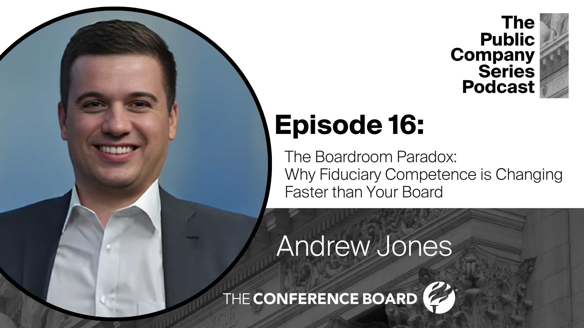 The Boardroom Paradox: Why Fiduciary Competence is Changing Faster than Your Board [The Conference Board]