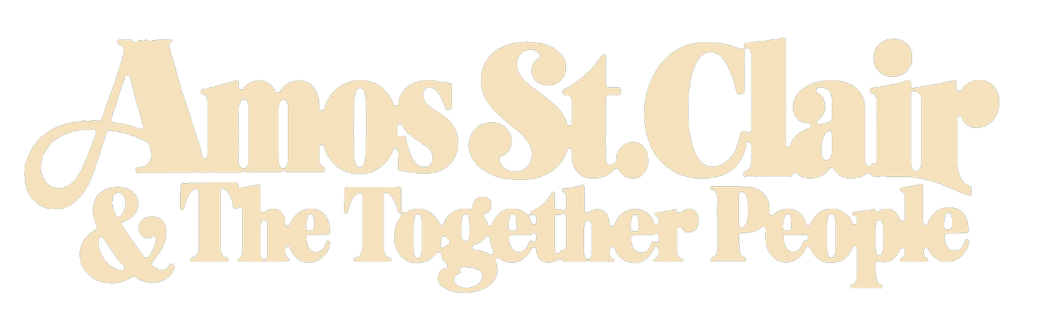 Amos St. Clair &amp; The Together People