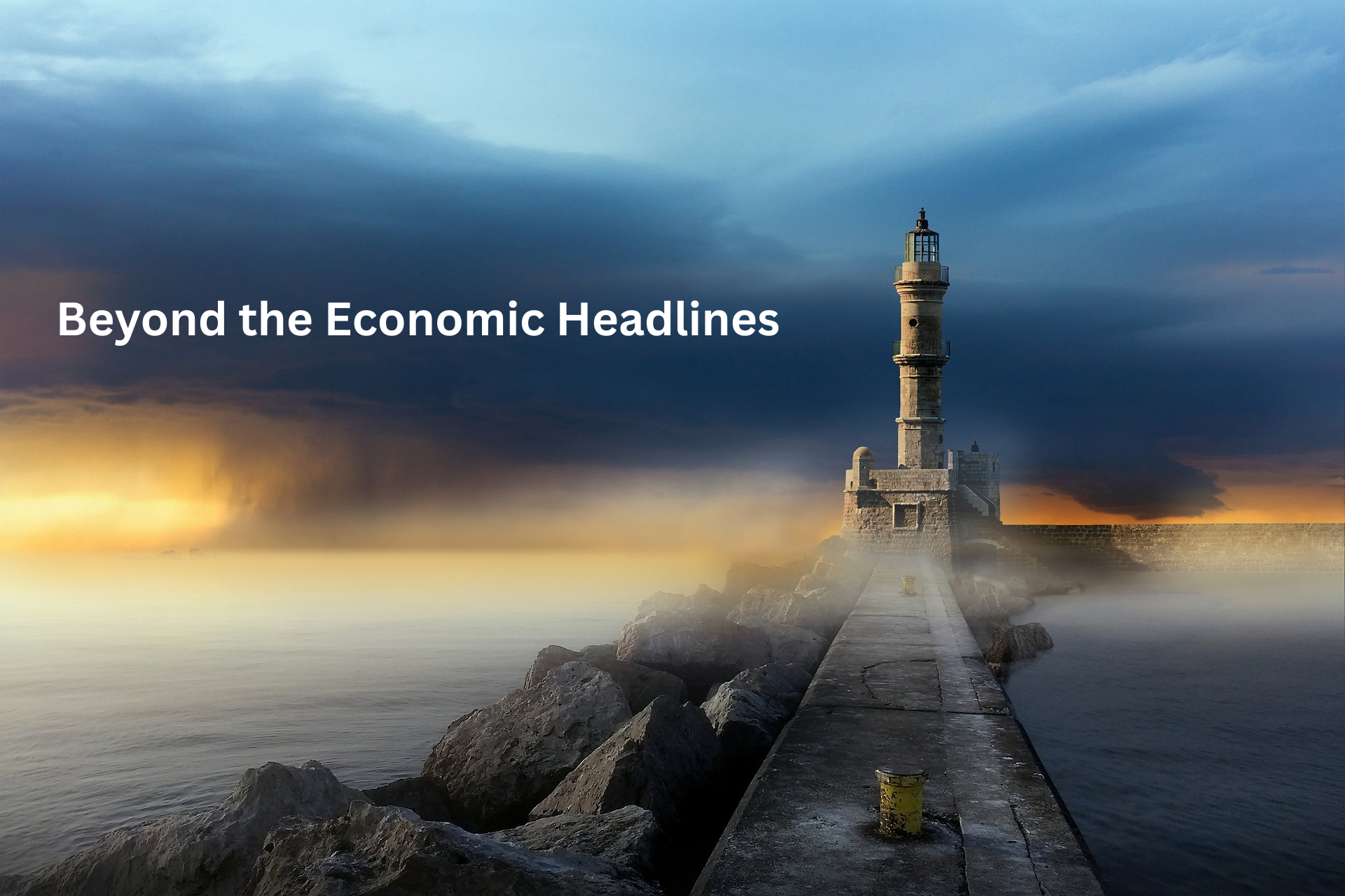 Beyond the Economic Headlines