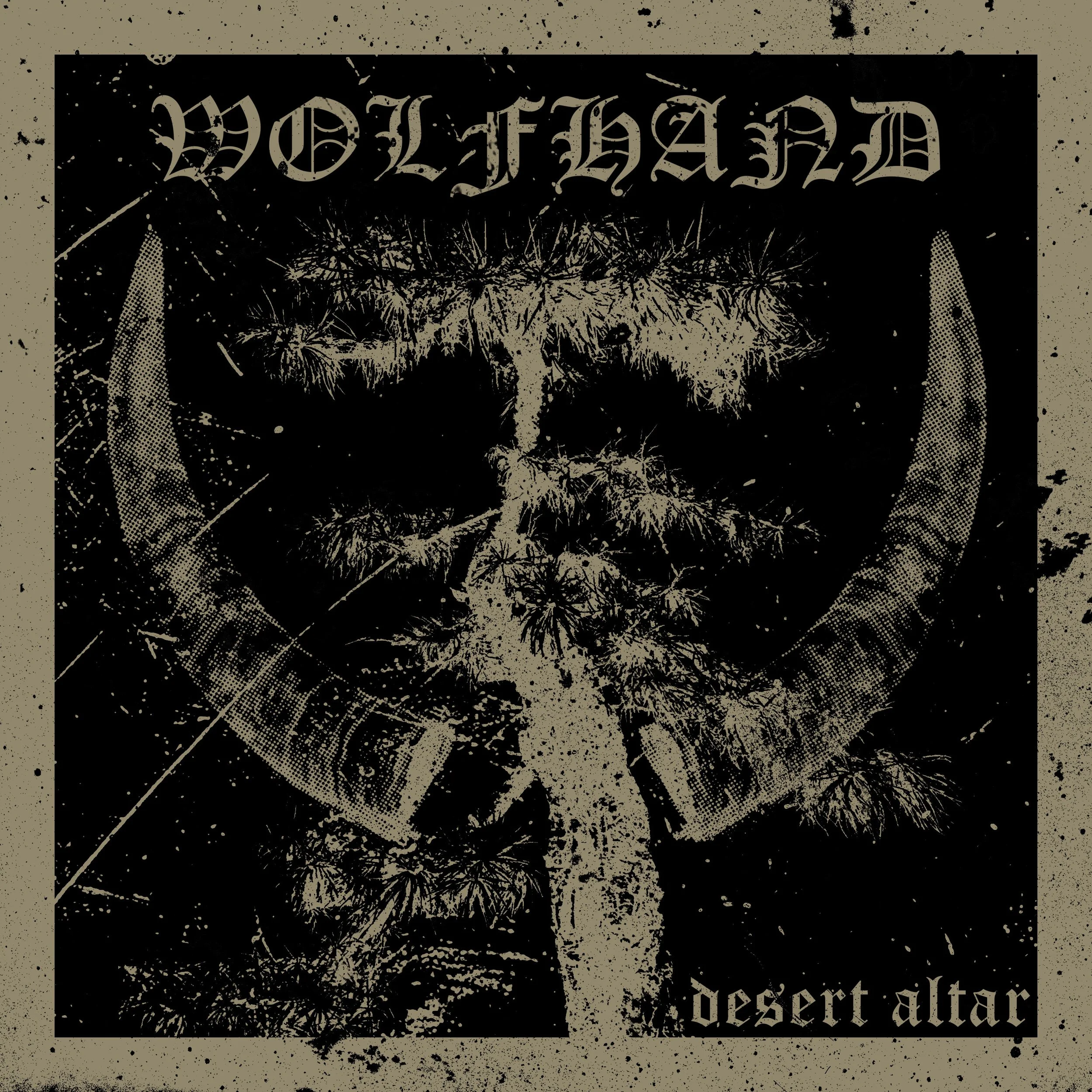 Wolfhand Desert Altar cover.jpg