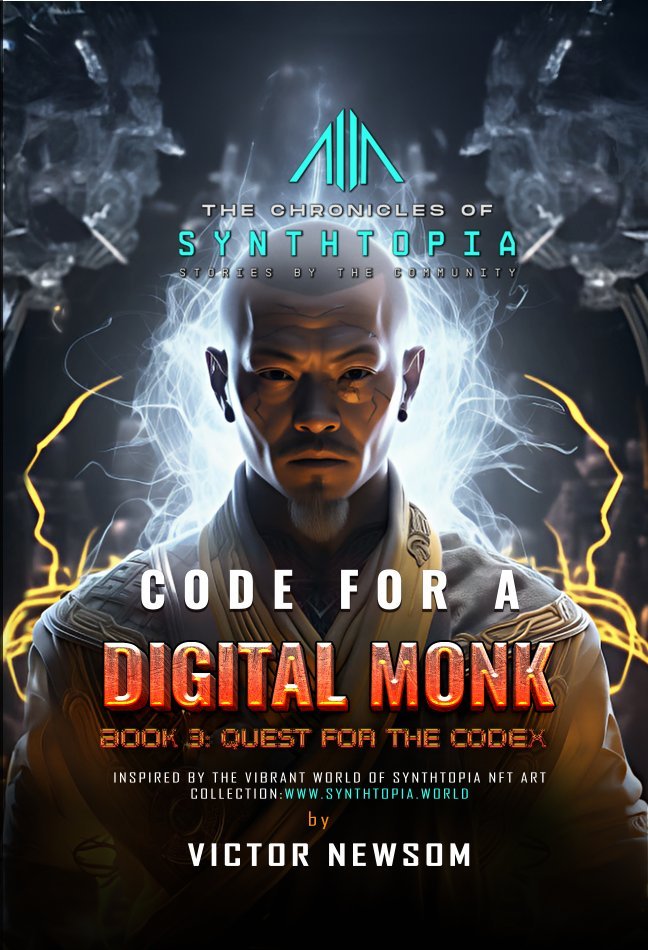 Book cover titled 'Code for a Digital Monk: Book 3, Quest for the Codex,' featuring a serious man with shaved head and futuristic attire, with electrical and technological elements in the background, referencing a virtual reality or digital theme.