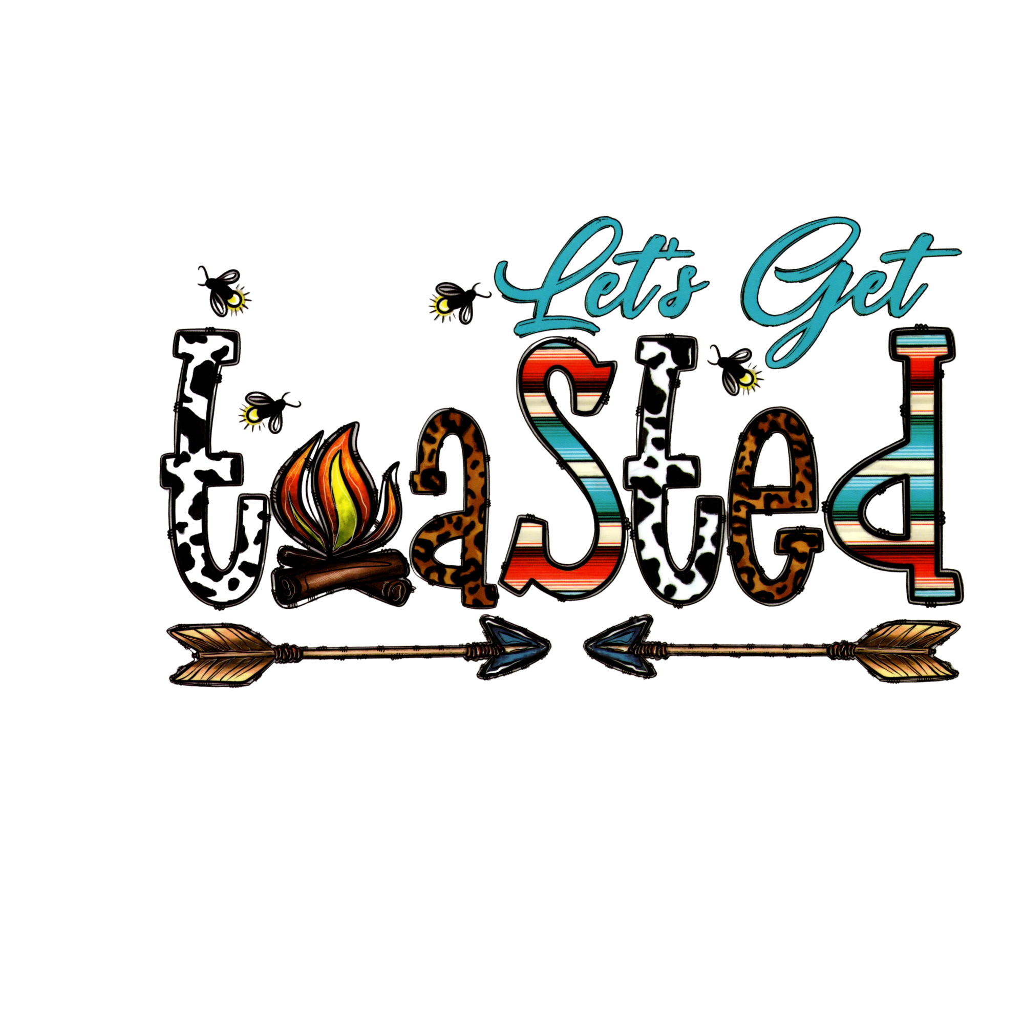 Let's Get Toasted 1