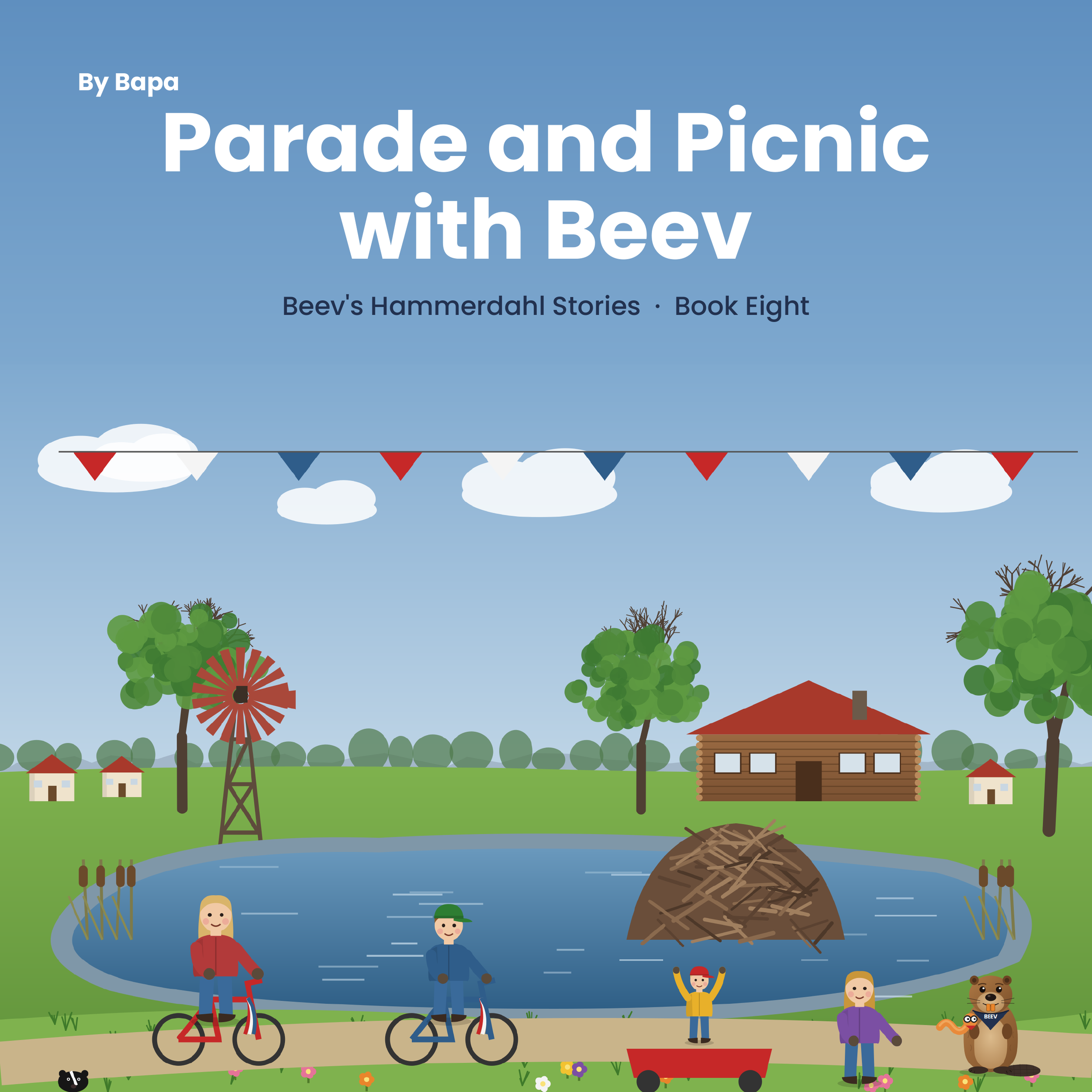 Front cover of Parade and Picnic with Beev, Beev's Hammerdahl Stories Book 8