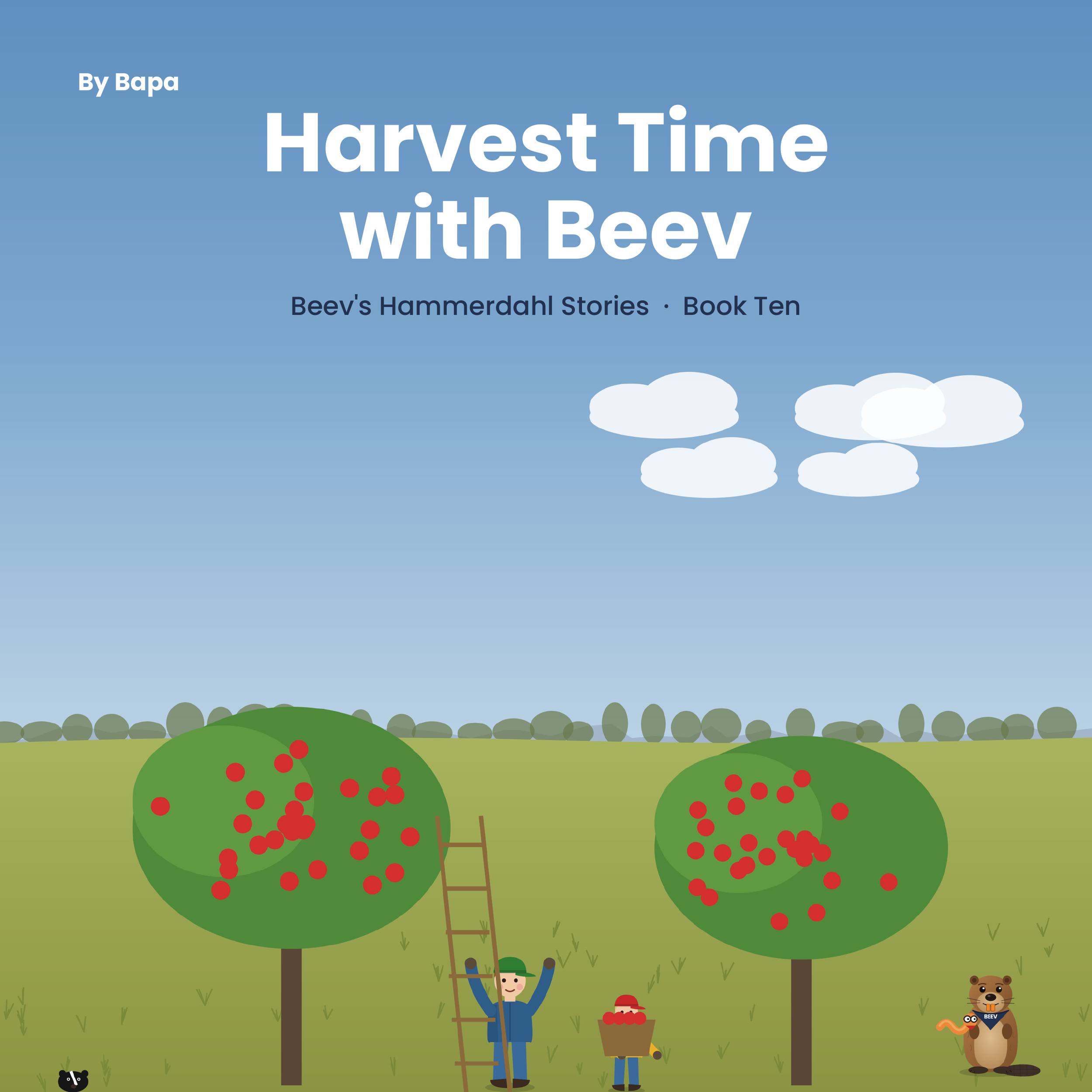 Front cover of Harvest Time with Beev, Beev's Hammerdahl Stories Book 10
