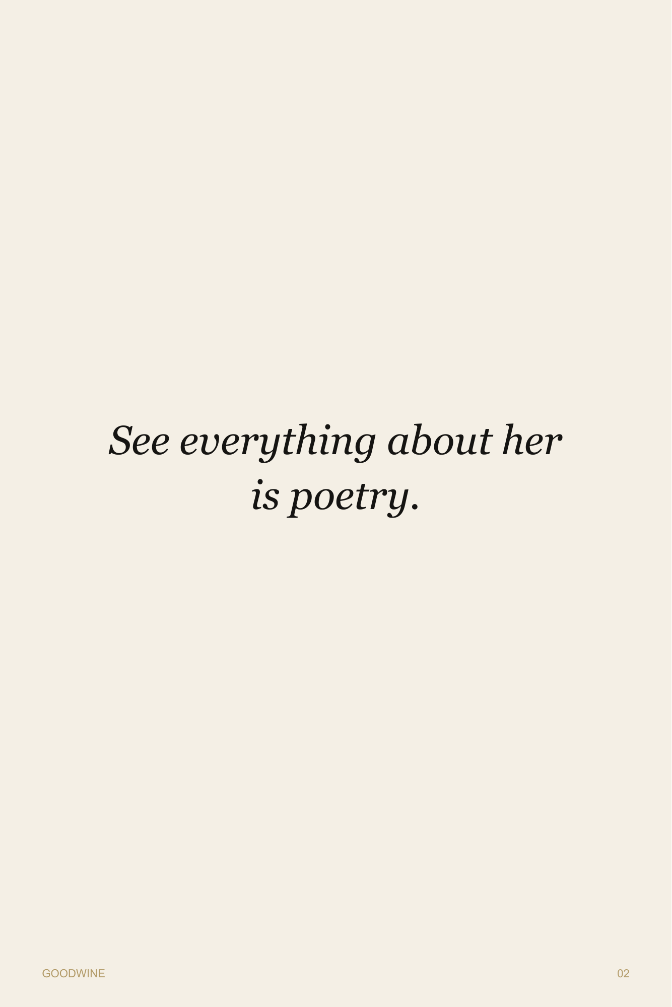 Page 2. Poetry by M.S.: See everything about her is poetry.