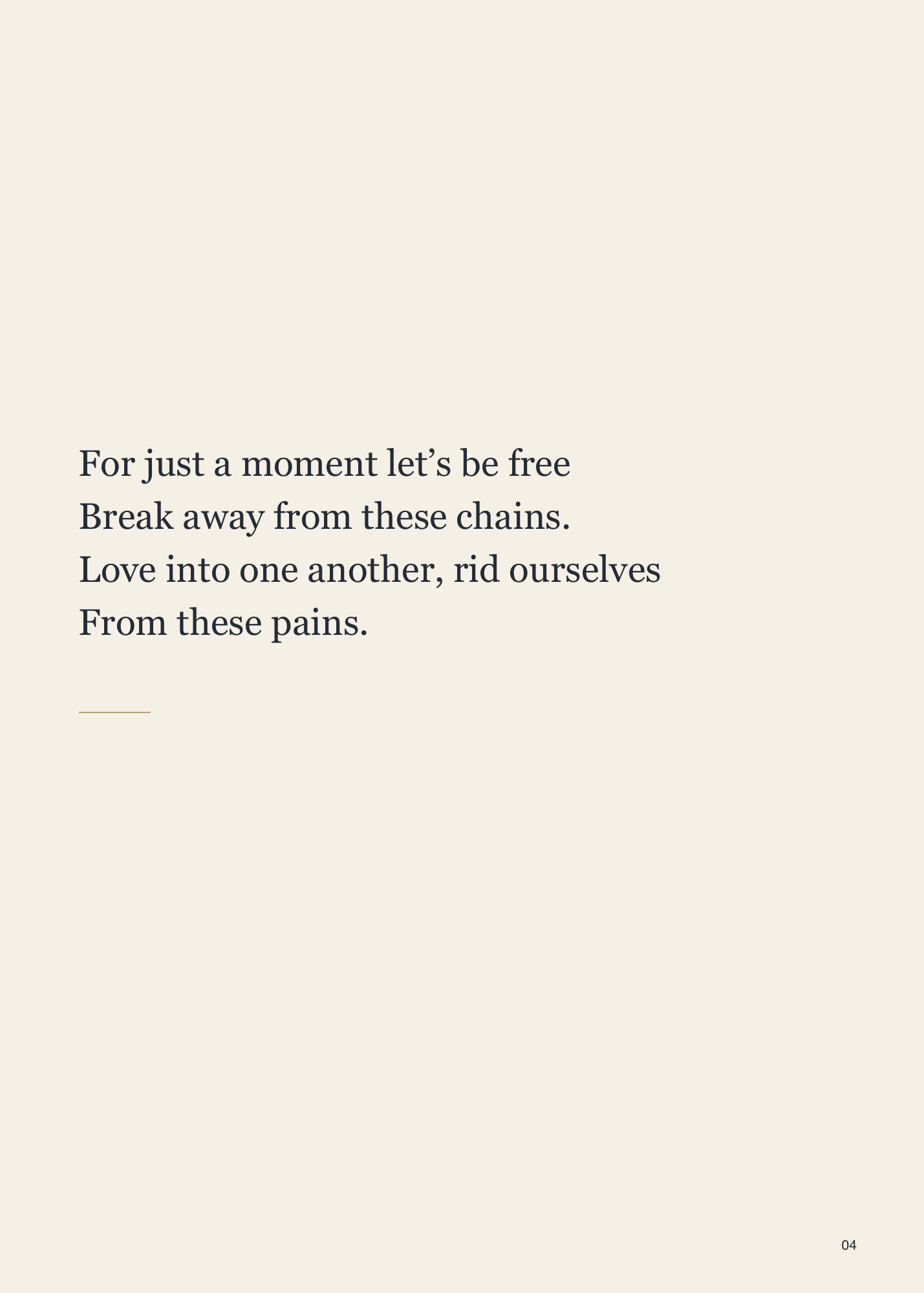 After Dark, page 4. The poem turns toward freedom and relief. Page text: For just a moment let’s be free Break away from these chains. Love into one another, rid ourselves From these pains.