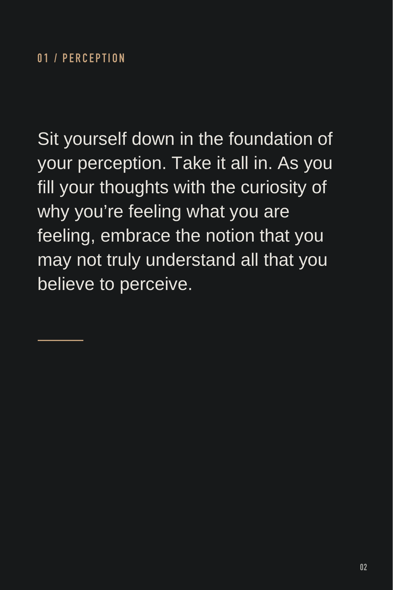 Presence, page 2. PERCEPTION: white poetry on black, reflecting on the limits of one’s own view. The complete passage is available through Read the words.