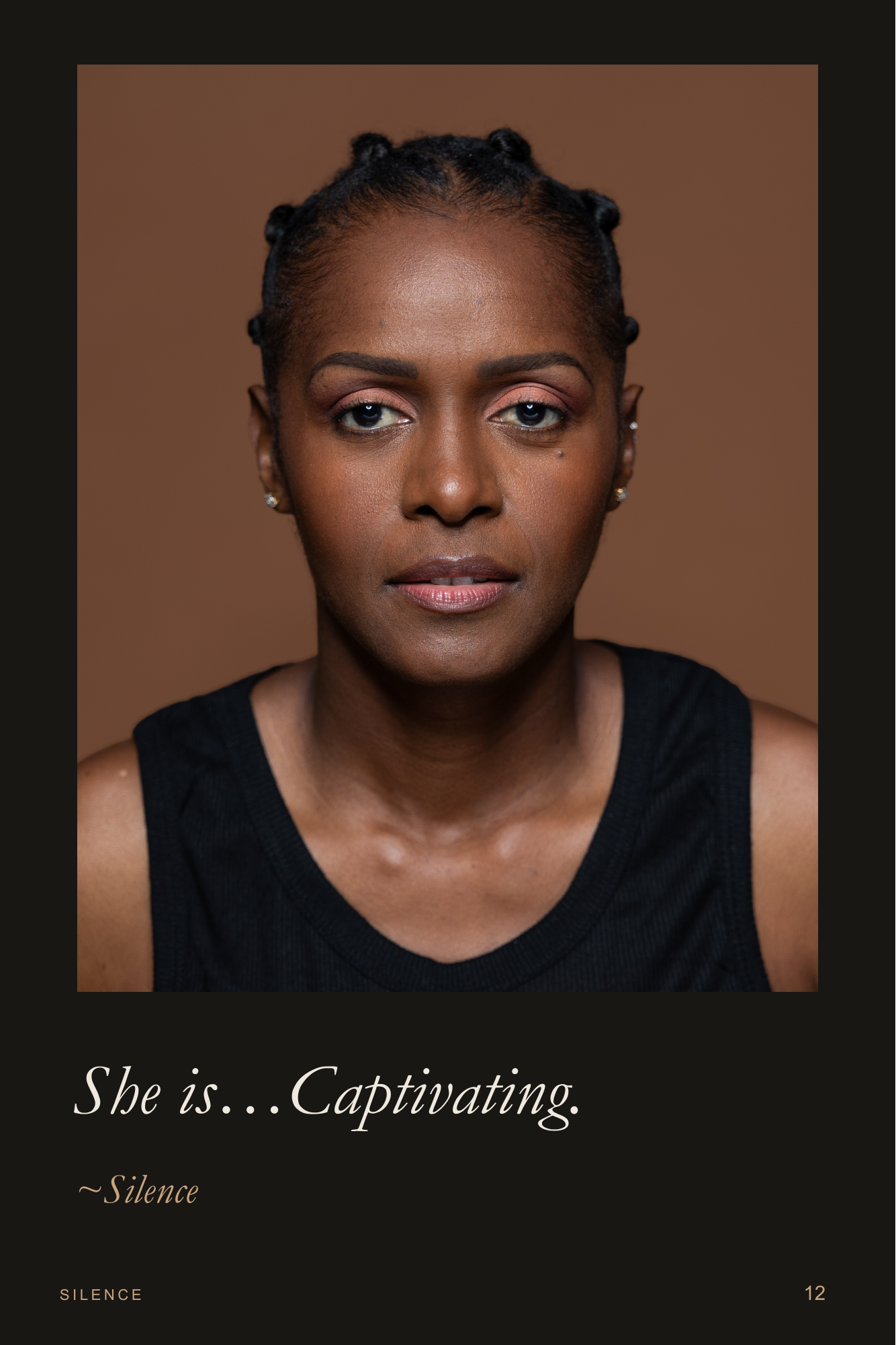 Strength In Grace, page 12. A close portrait holds her steady gaze as the poem concludes. Page text: She is…Captivating. ~Silence