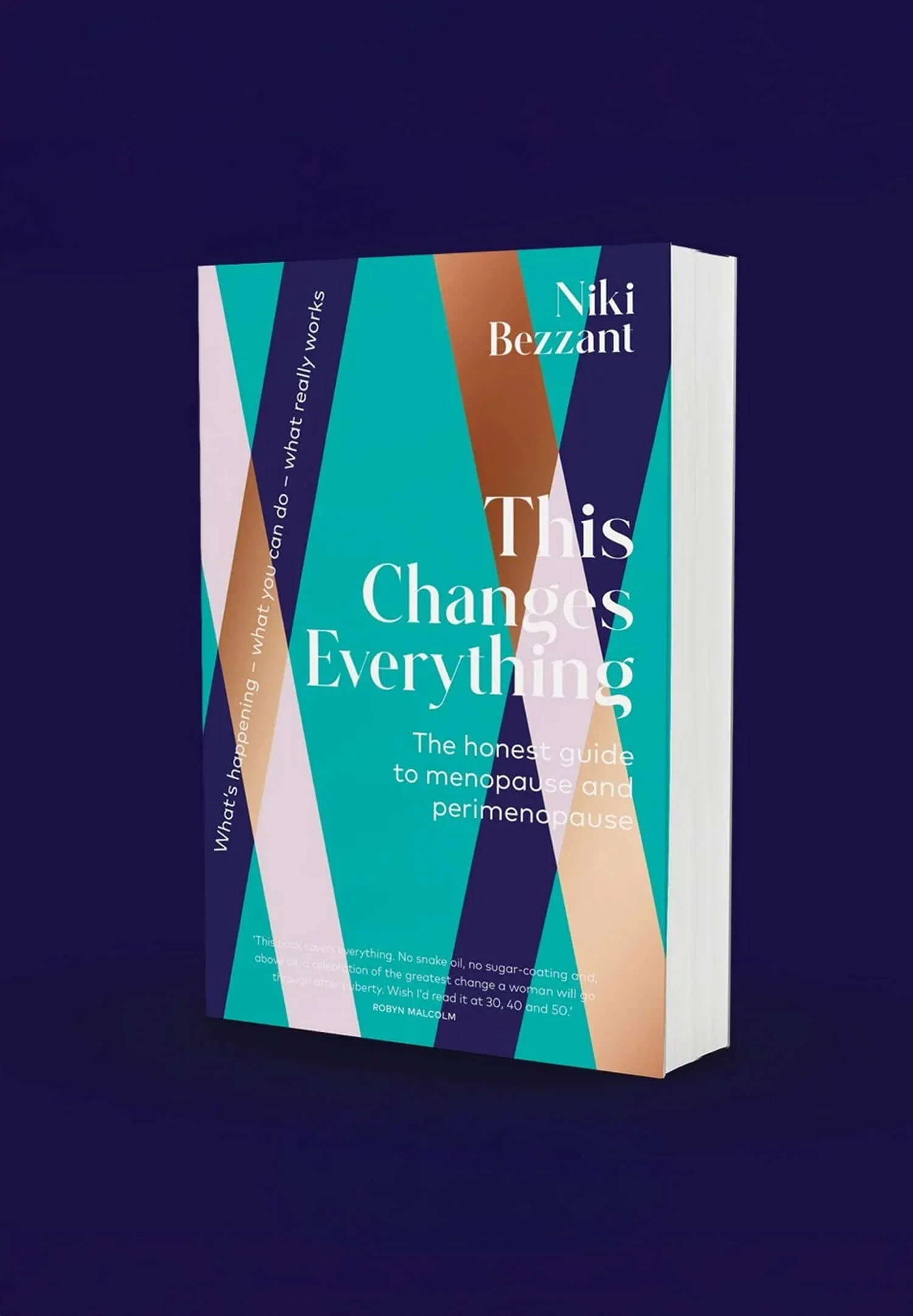 Book cover This Changes Everything: The honest guide to menopause and perimenopause