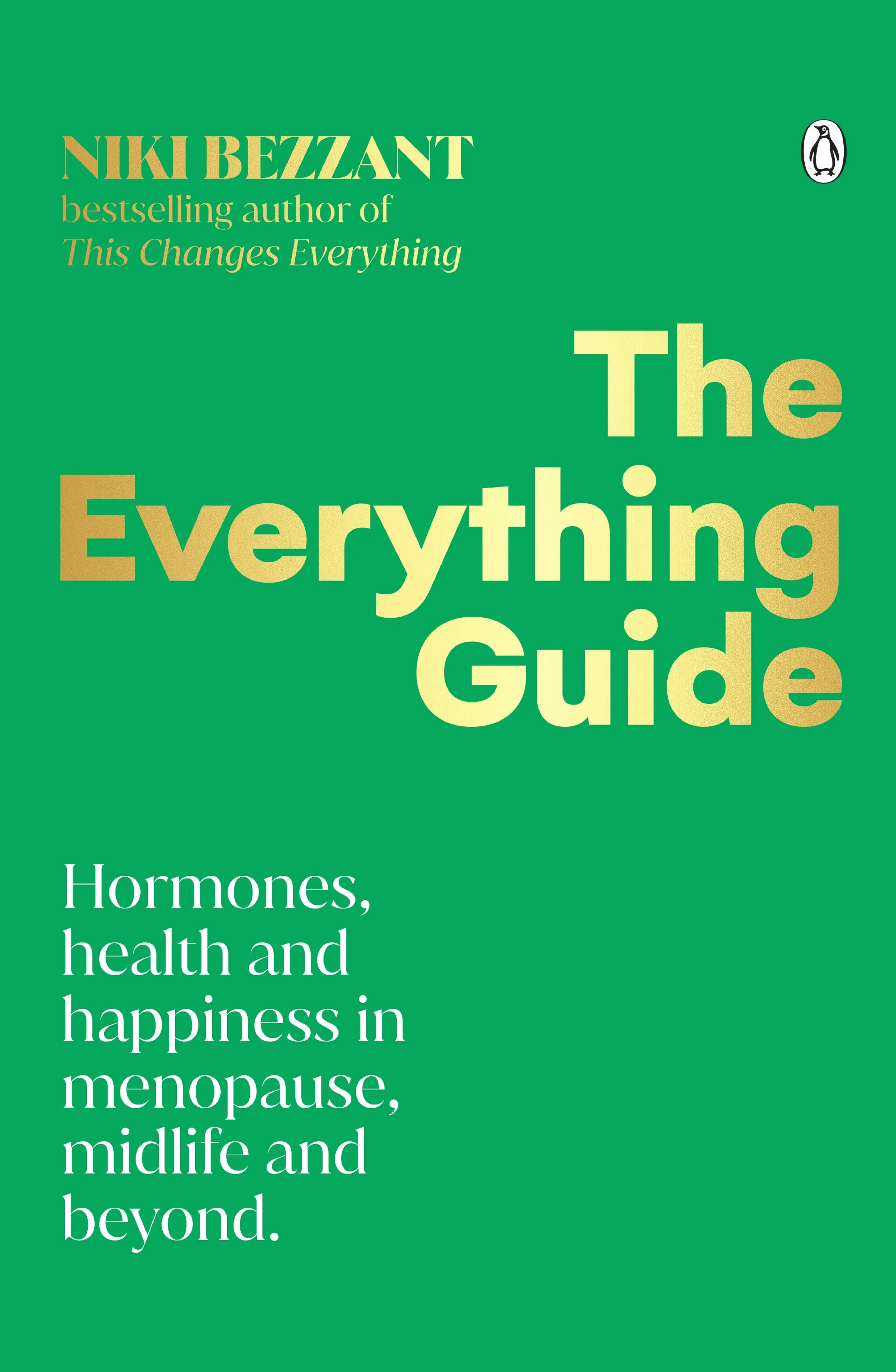 The cover of Niki Bezzants book The Everything Guide