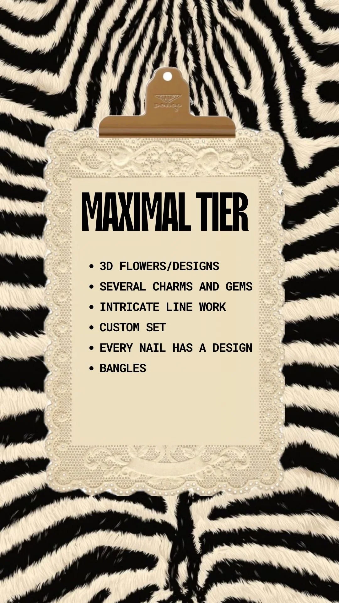 A list of services offered for nail art, including 3D flowers and designs, charms and gems, intricate line work, custom sets, unique nail designs on every nail, and bangles, displayed on a decorative background resembling a lingerie lace pattern with zebra print.